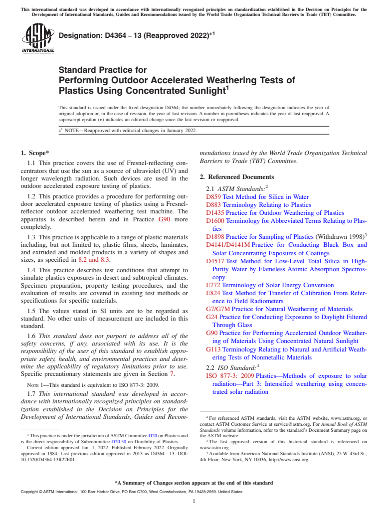 ASTM D4364-13(2022)e1 - Standard Practice for  Performing Outdoor Accelerated Weathering Tests of Plastics  Using Concentrated Sunlight