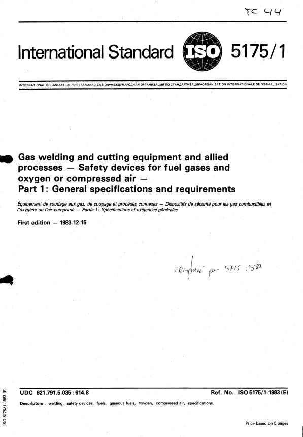 ISO 5175-1:1983 - Gas welding and cutting equipment and allied processes -- Safety devices for fuel gases and oxygen or compressed air