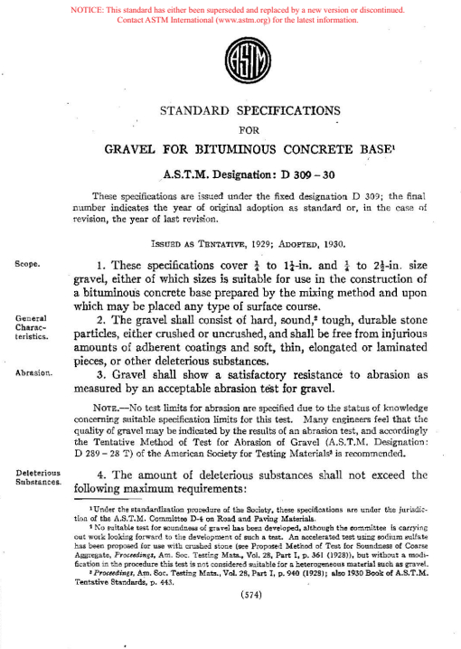 ASTM D309-30 - Specification for Crushed Stone, Crushed Slag, and Gravel for Bituminous Concrete Base and Surface Courses of Pavements (Withdrawn 1942)