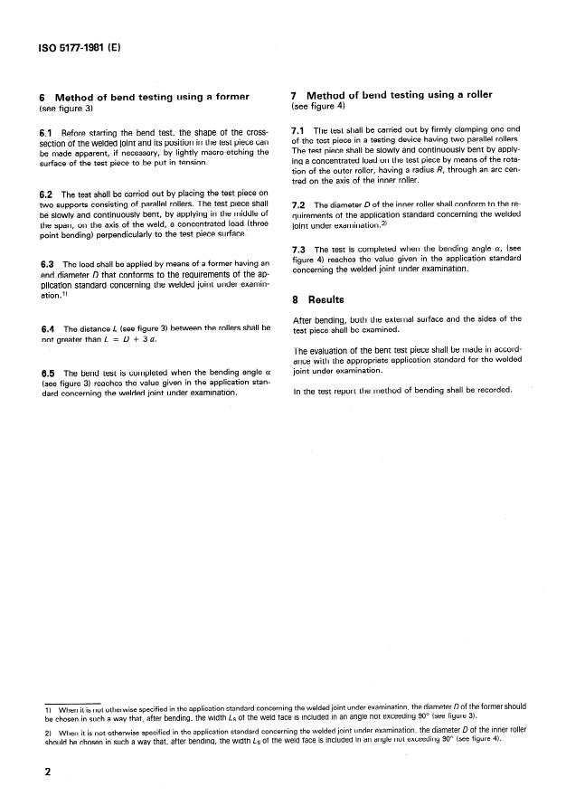 ISO 5177:1981 ISO 5177:1981 - Fusion welded butt joints in steel -- Transverse side bend test - Page 4 preview