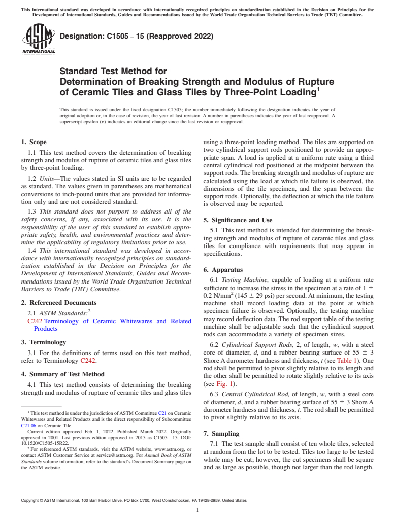 ASTM C1505-15(2022) - Standard Test Method for  Determination of Breaking Strength and Modulus of Rupture of  Ceramic Tiles and Glass Tiles by Three-Point Loading