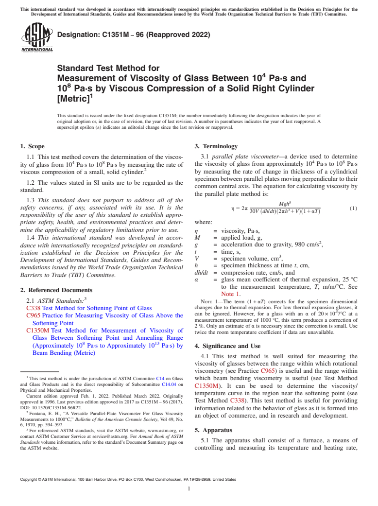 ASTM C1351M-96(2022) - Standard Test Method for  Measurement of Viscosity of Glass Between 10<sup>4</sup> Pa·s   and 10<sup>8</sup> Pa·s by Viscous Compression of a Solid Right   Cylinder  [Metric]