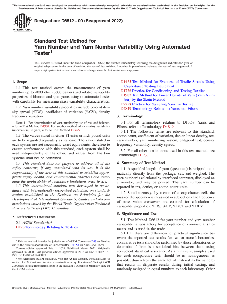 ASTM D6612-00(2022) - Standard Test Method for  Yarn Number and Yarn Number Variability Using Automated Tester