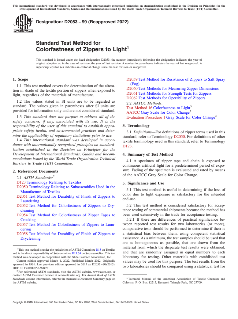 ASTM D2053-99(2022) - Standard Test Method for  Colorfastness of Zippers to Light