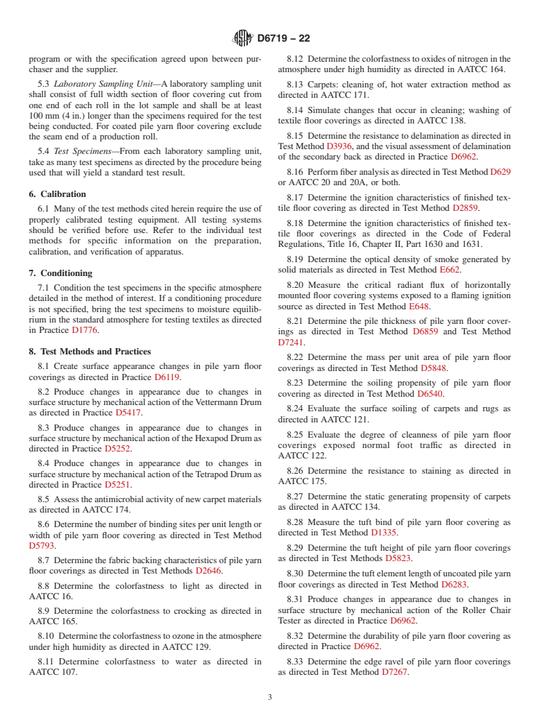 ASTM D6719-22 - Standard Guide for Standard Test Methods and Practices for Evaluating Pile Yarn  Floor Covering