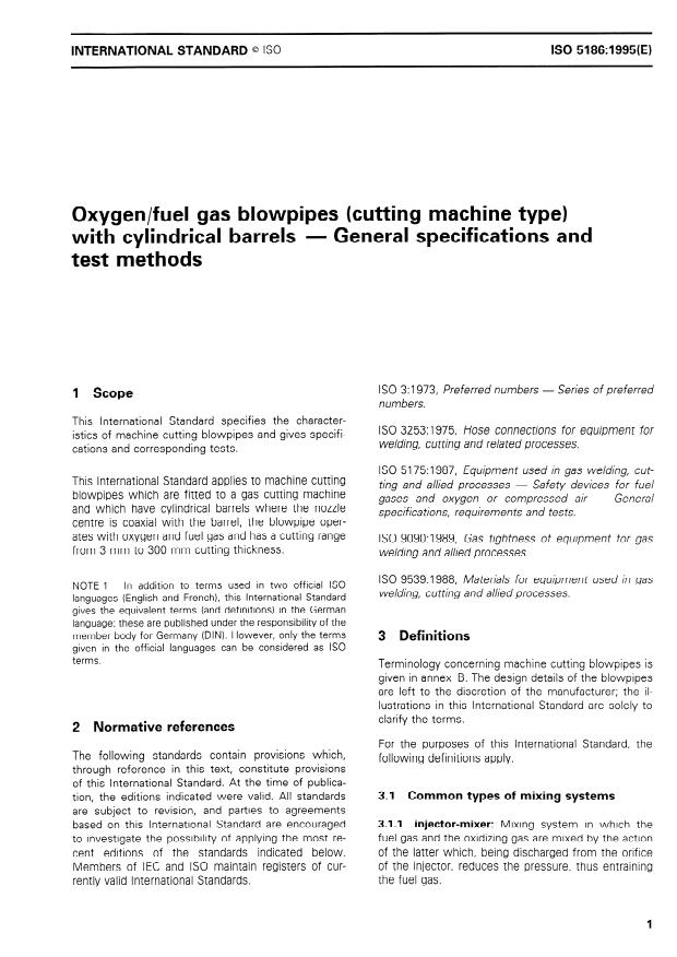 ISO 5186:1995 - Oxygen/fuel gas blowpipes (cutting machine type) with cylindrical barrels -- General specifications and test methods