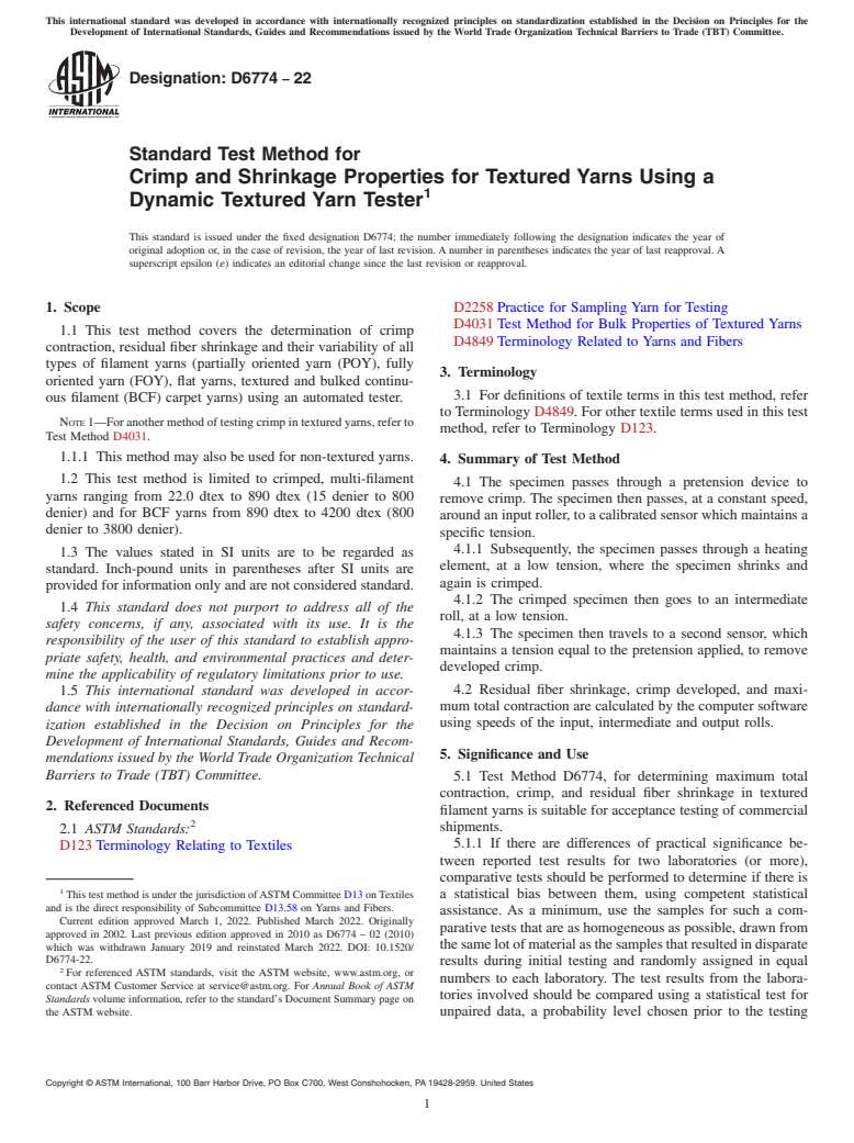 ASTM D6774-22 - Standard Test Method for  Crimp and Shrinkage Properties for Textured Yarns Using a Dynamic  Textured Yarn Tester