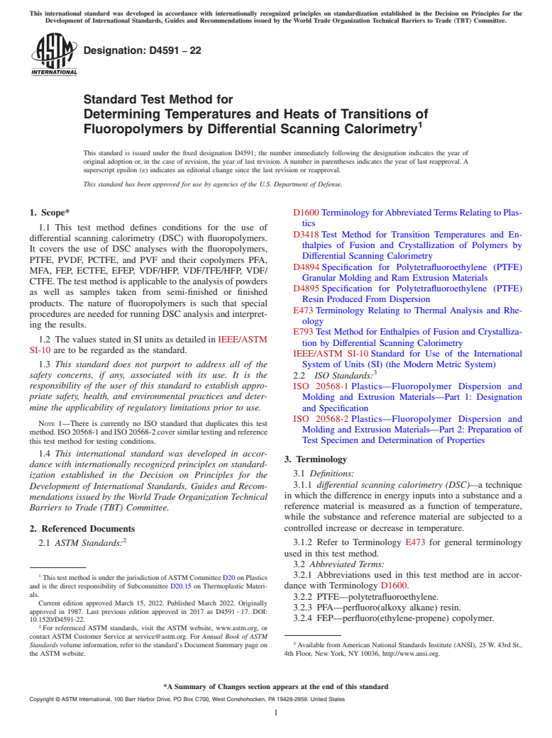 ASTM D4591-22 - Standard Test Method for Determining Temperatures and Heats of Transitions of Fluoropolymers  by Differential Scanning Calorimetry