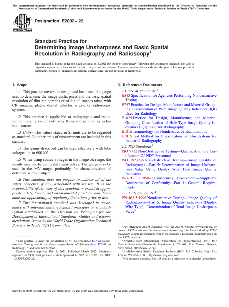 ASTM E2002-22 - Standard Practice for  Determining Image Unsharpness and Basic Spatial Resolution  in Radiography and Radioscopy