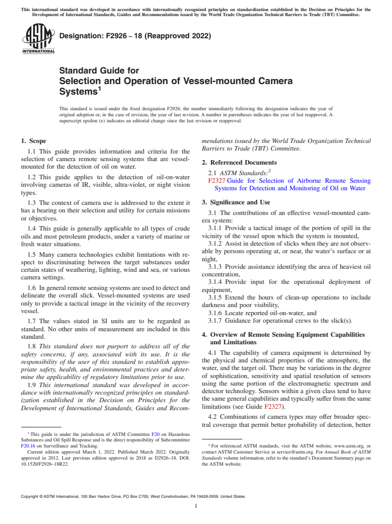 ASTM F2926-18(2022) - Standard Guide for  Selection and Operation of Vessel-mounted Camera Systems