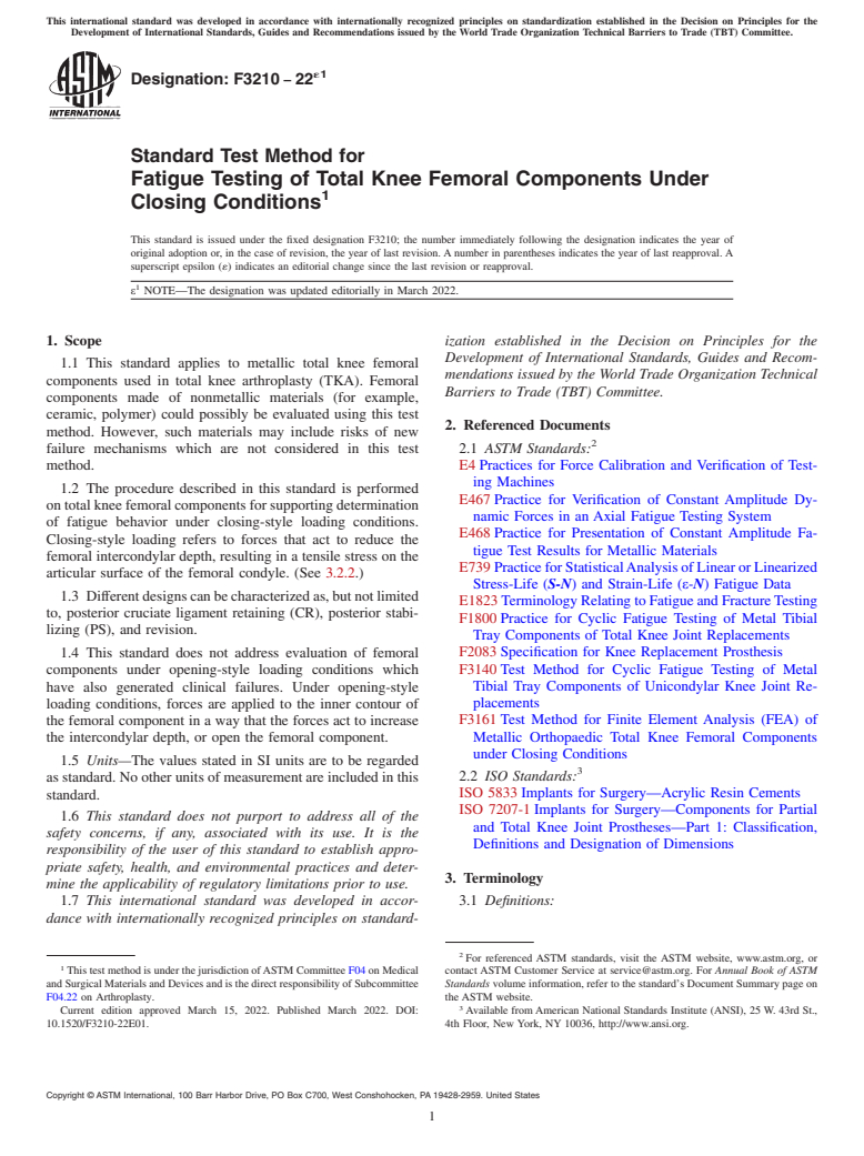 ASTM F3210-22e1 - Standard Test Method for Fatigue Testing of Total Knee Femoral Components Under Closing  Conditions