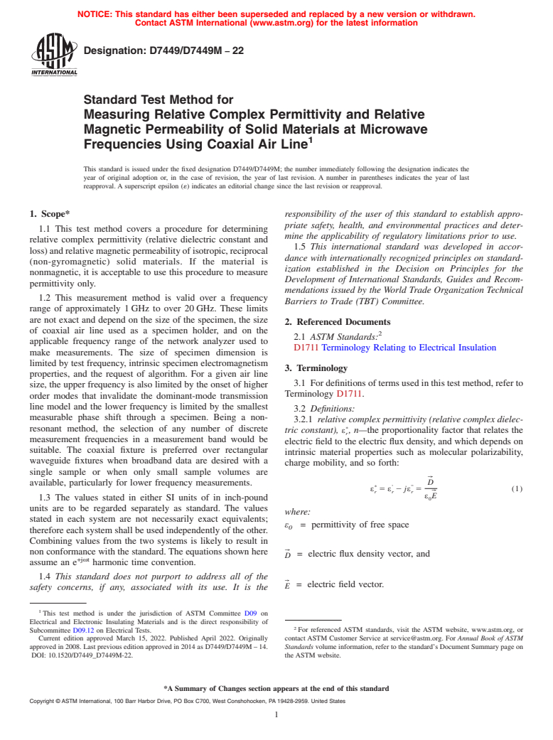 ASTM D7449/D7449M-22 - Standard Test Method for  Measuring Relative Complex Permittivity and Relative Magnetic  Permeability of Solid Materials at Microwave Frequencies Using Coaxial  Air Line