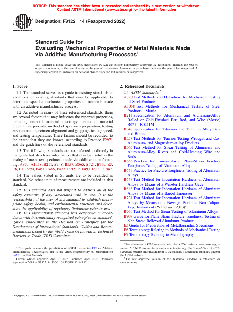 ASTM F3122-14(2022) - Standard Guide for Evaluating Mechanical Properties of Metal Materials Made via  Additive Manufacturing Processes