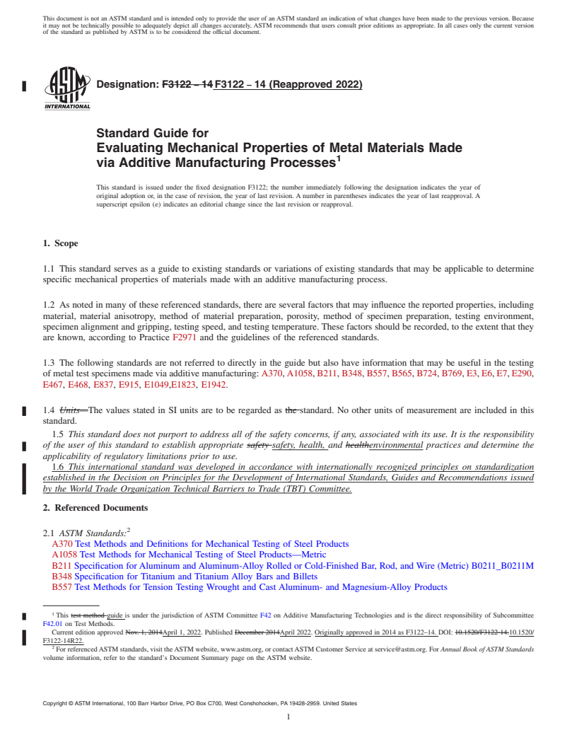 REDLINE ASTM F3122-14(2022) - Standard Guide for Evaluating Mechanical Properties of Metal Materials Made via  Additive Manufacturing Processes