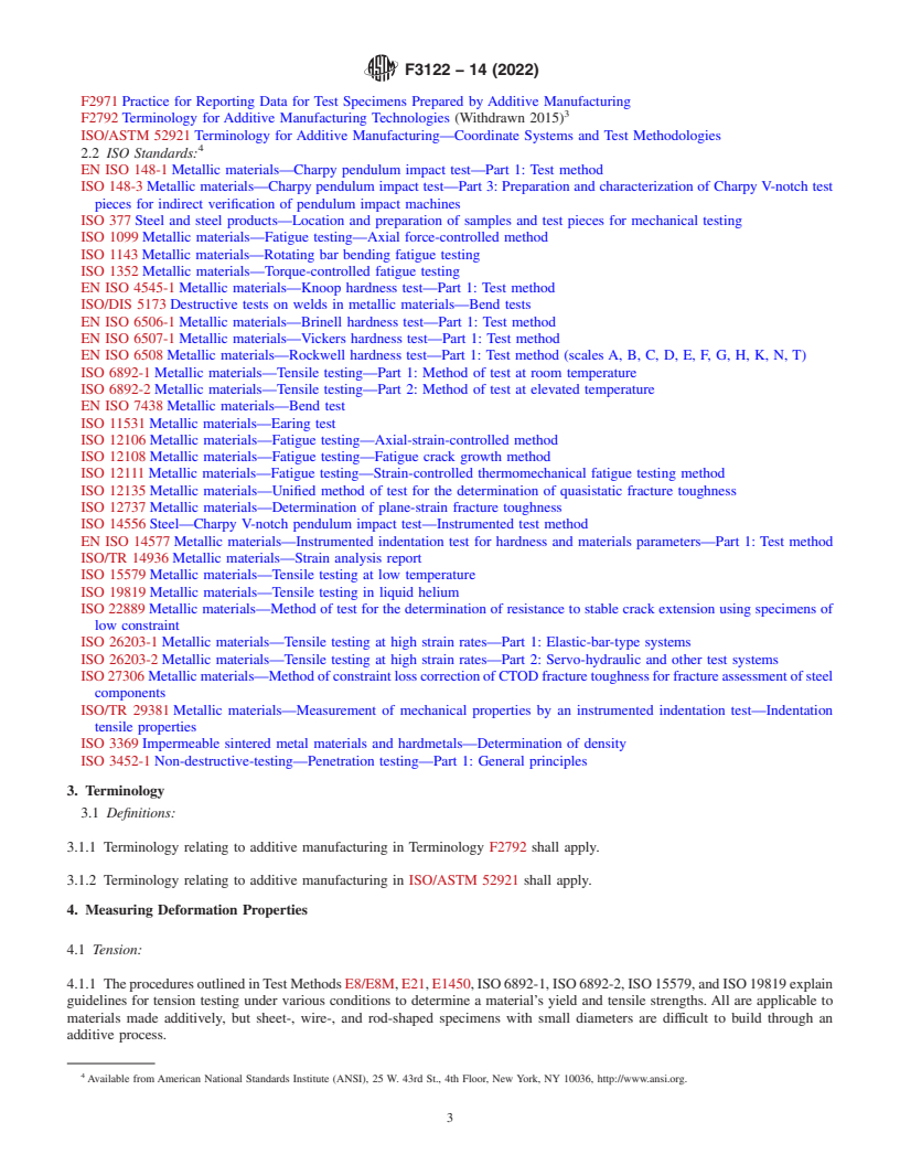 REDLINE ASTM F3122-14(2022) - Standard Guide for Evaluating Mechanical Properties of Metal Materials Made via  Additive Manufacturing Processes