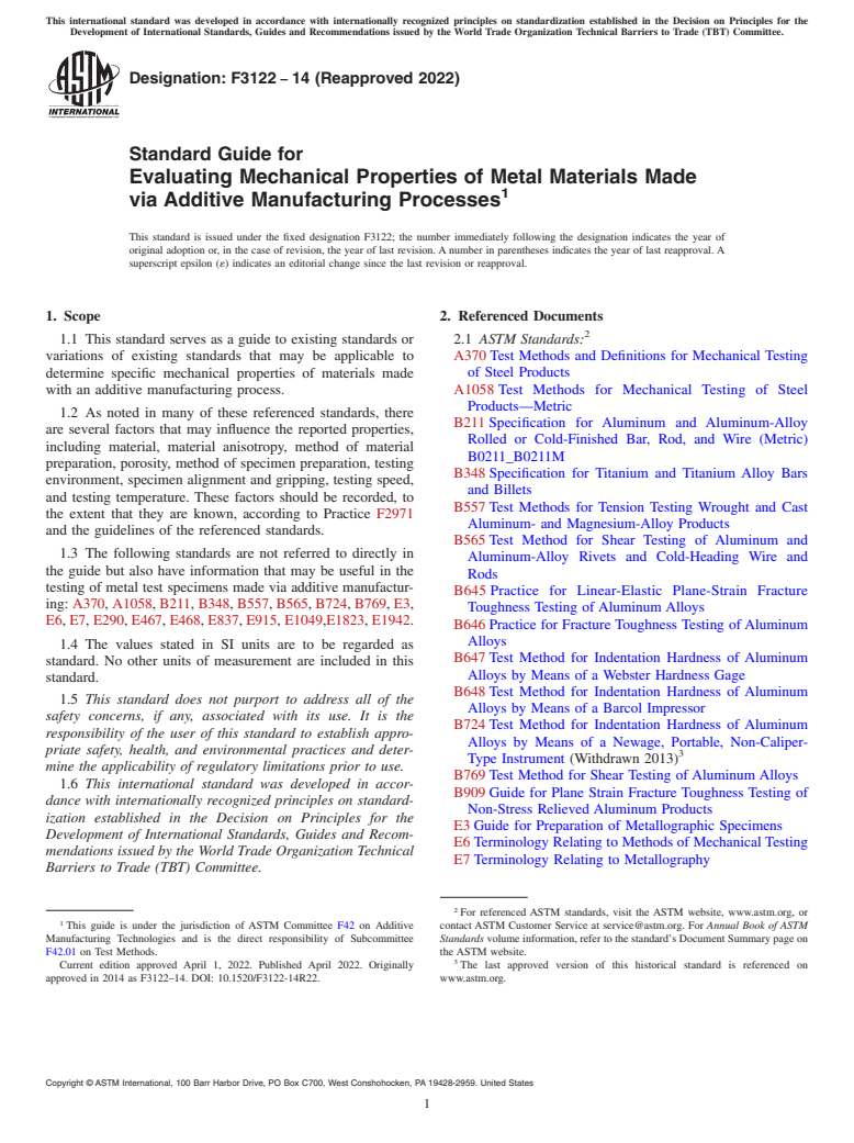 ASTM F3122-14(2022) - Standard Guide for Evaluating Mechanical Properties of Metal Materials Made via  Additive Manufacturing Processes