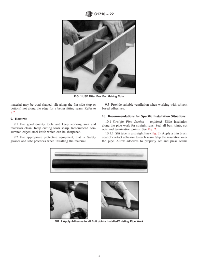 ASTM C1710-22 - Standard Guide for Installation of Flexible Closed Cell Preformed Insulation in  Tube and Sheet Form