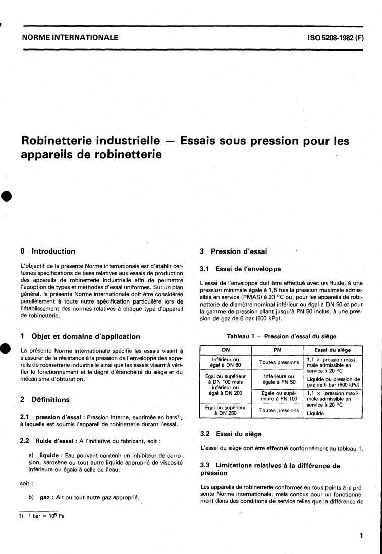 ISO 5208:1982 - Industrial valves — Pressure testing for valves
Released:9/1/1982