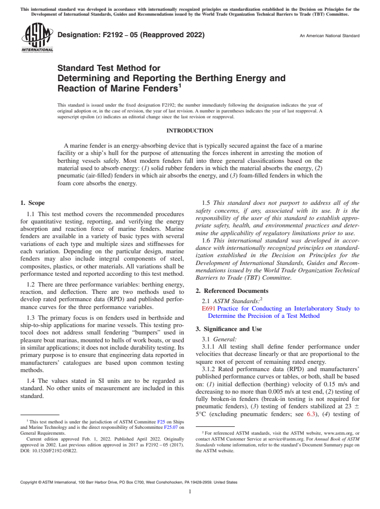 ASTM F2192-05(2022) - Standard Test Method for  Determining and Reporting the Berthing Energy and Reaction  of Marine Fenders