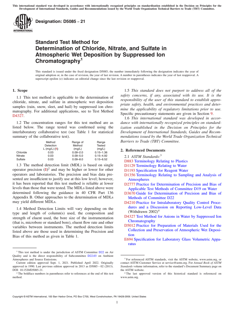 ASTM D5085-21 - Standard Test Method for Determination of Chloride, Nitrate, and Sulfate in Atmospheric  Wet Deposition by Suppressed Ion Chromatography