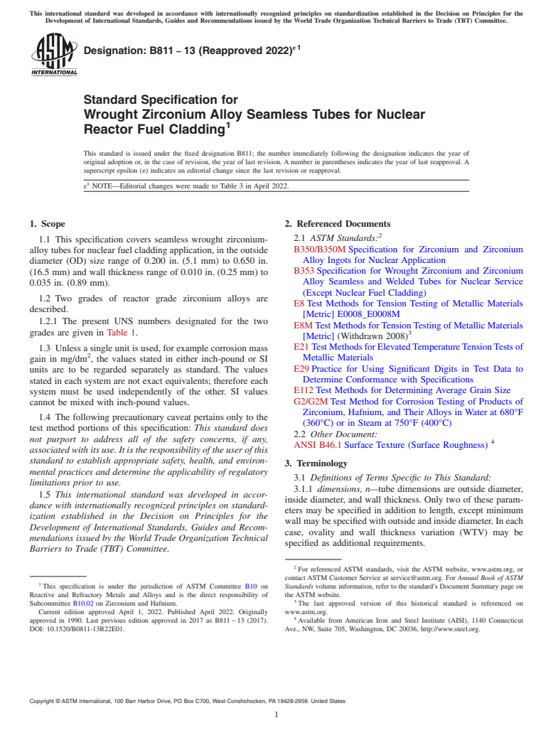 ASTM B811-13(2022)e1 - Standard Specification for Wrought Zirconium Alloy Seamless Tubes for Nuclear Reactor  Fuel Cladding