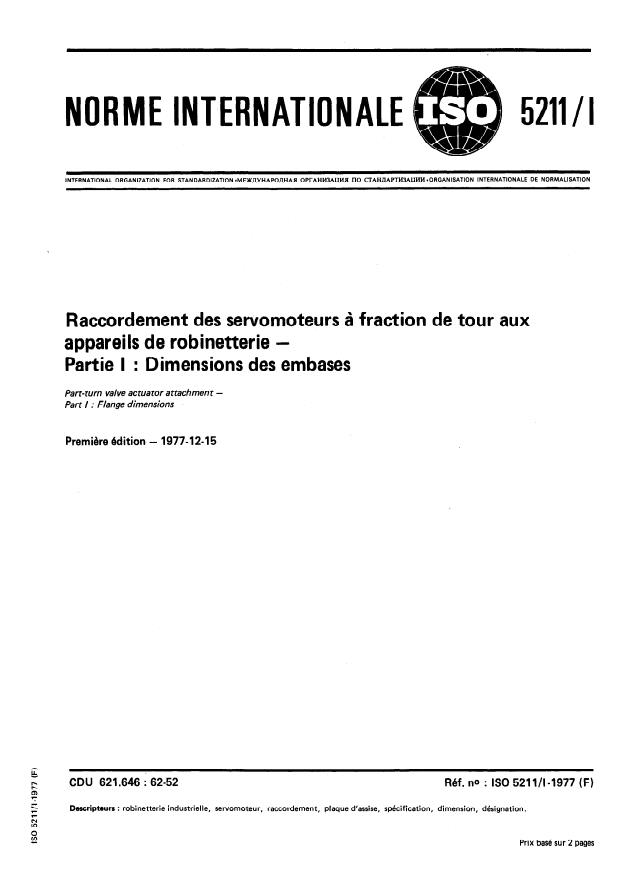 ISO 5211-1:1977 - Raccordement des servomoteurs a fraction de tour aux appareils de robinetterie