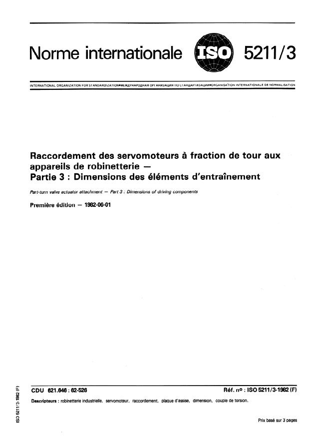 ISO 5211-3:1982 - Raccordement des servomoteurs a fraction de tour aux appareils de robinetterie
