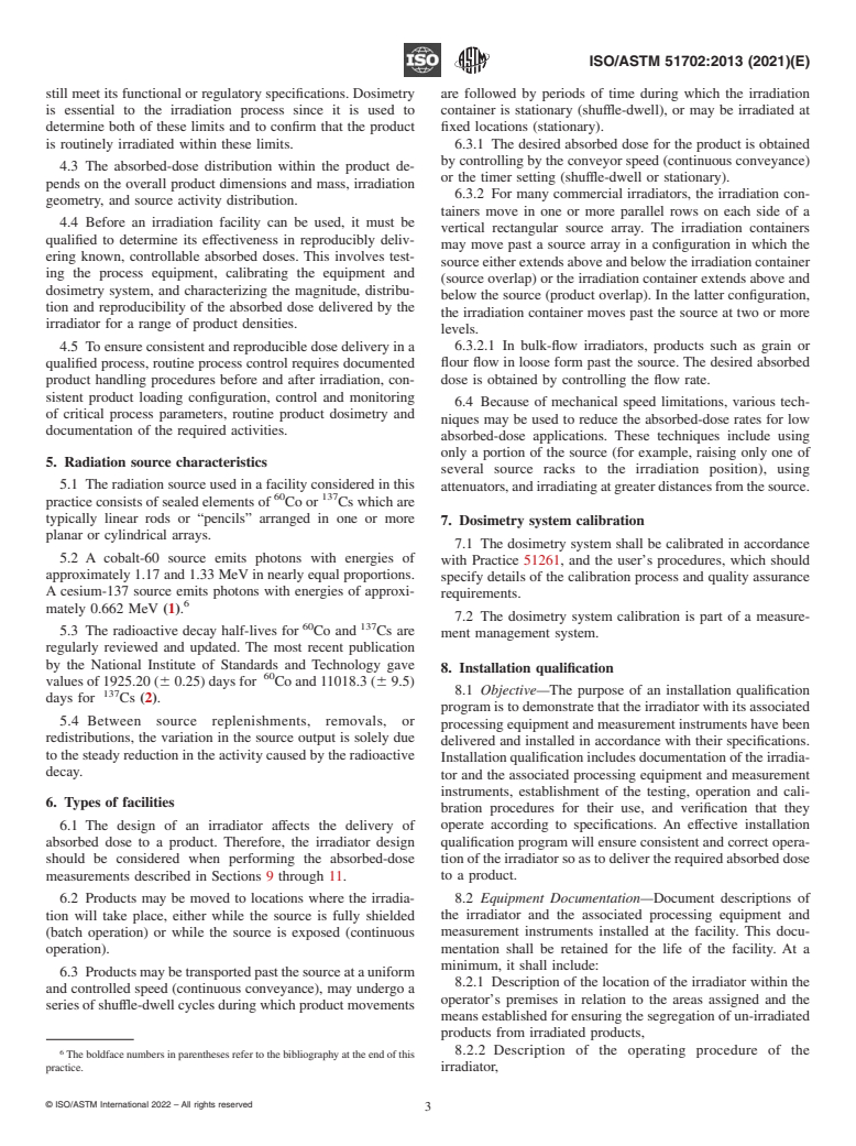 ASTM ISO/ASTM51702-13(2021) - Standard Practice for  Dosimetry in a Gamma Facility for Radiation Processing