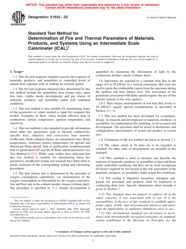 ASTM E1623-22 - Standard Test Method for  Determination of Fire and Thermal Parameters of Materials,   Products, and Systems Using an Intermediate Scale Calorimeter (ICAL)