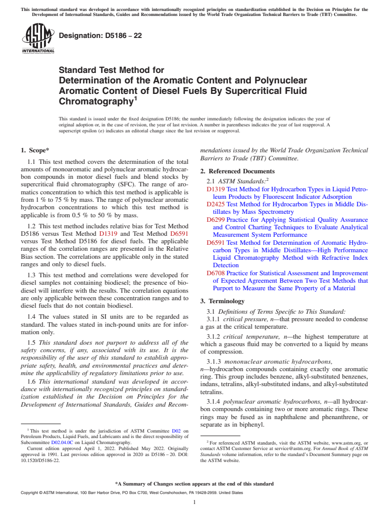 ASTM D5186-22 - Standard Test Method for  Determination of the Aromatic Content and Polynuclear Aromatic  Content of Diesel Fuels By Supercritical Fluid Chromatography