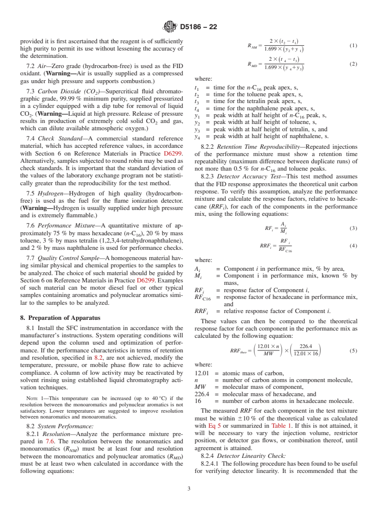 ASTM D5186-22 - Standard Test Method for  Determination of the Aromatic Content and Polynuclear Aromatic  Content of Diesel Fuels By Supercritical Fluid Chromatography