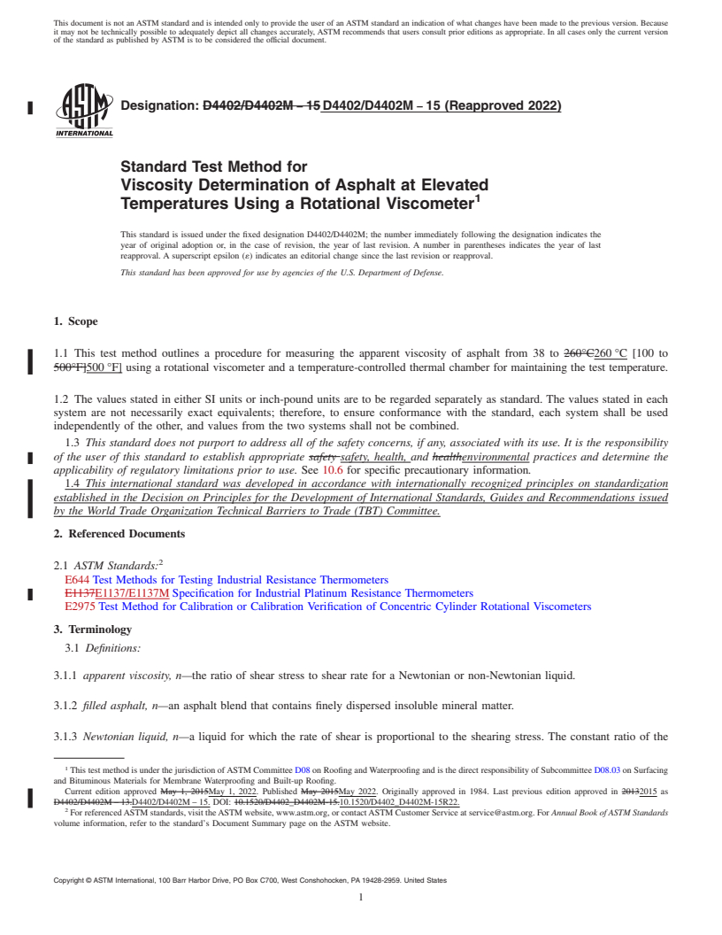 REDLINE ASTM D4402/D4402M-15(2022) - Standard Test Method for  Viscosity Determination of Asphalt at Elevated Temperatures  Using a Rotational Viscometer