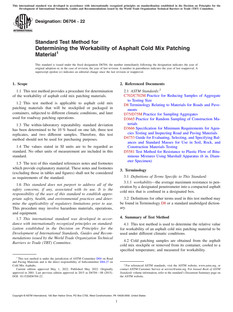 ASTM D6704-22 - Standard Test Method for Determining the Workability of Asphalt Cold Mix Patching Material