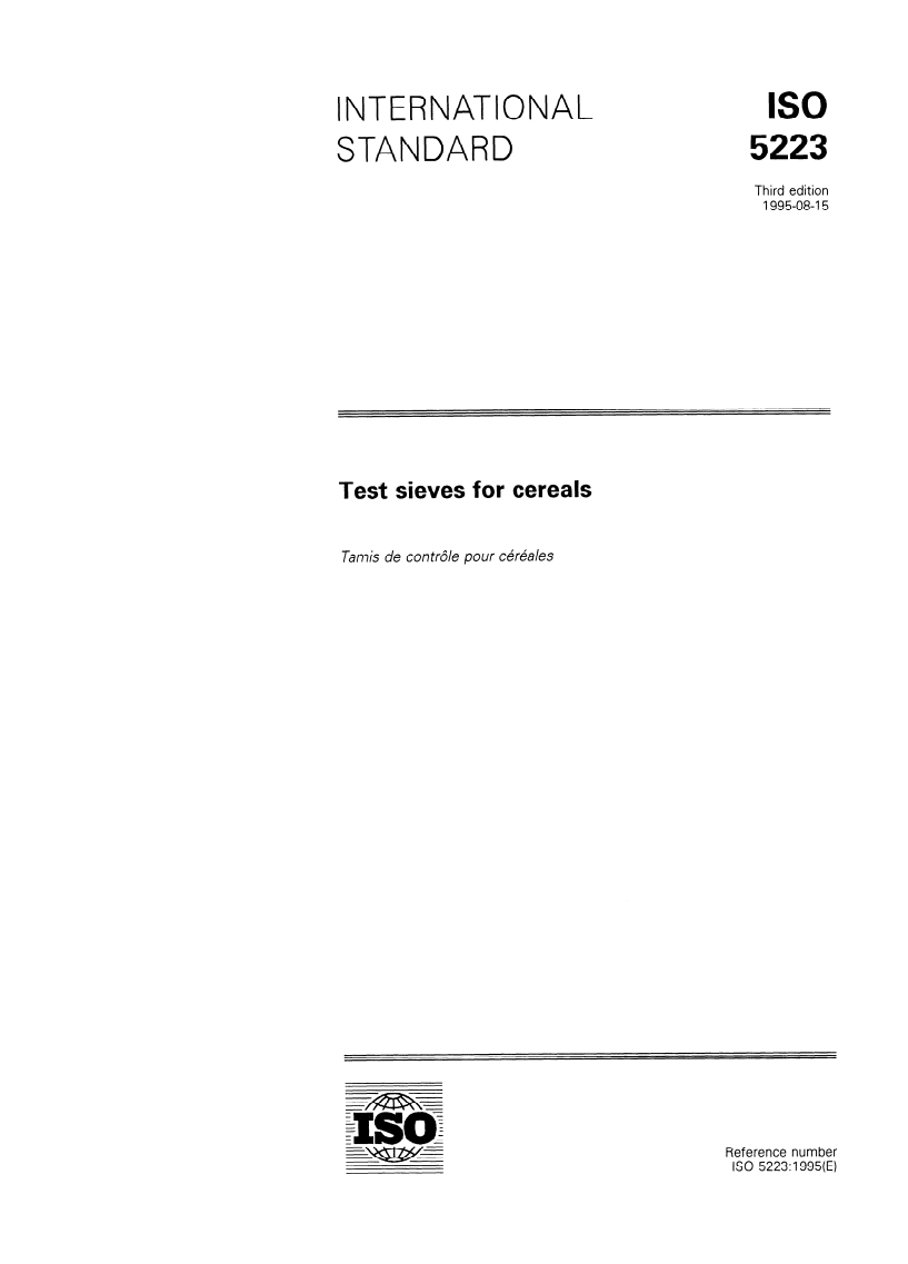 ISO 5223:1995 - Test sieves for cereals
Released:8/17/1995