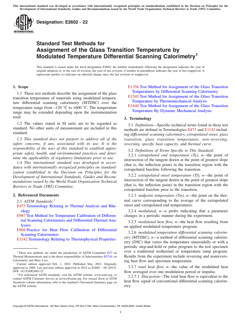 ASTM E2602-22 - Standard Test Methods for Assignment of the Glass Transition Temperature by Modulated  Temperature Differential Scanning Calorimetry