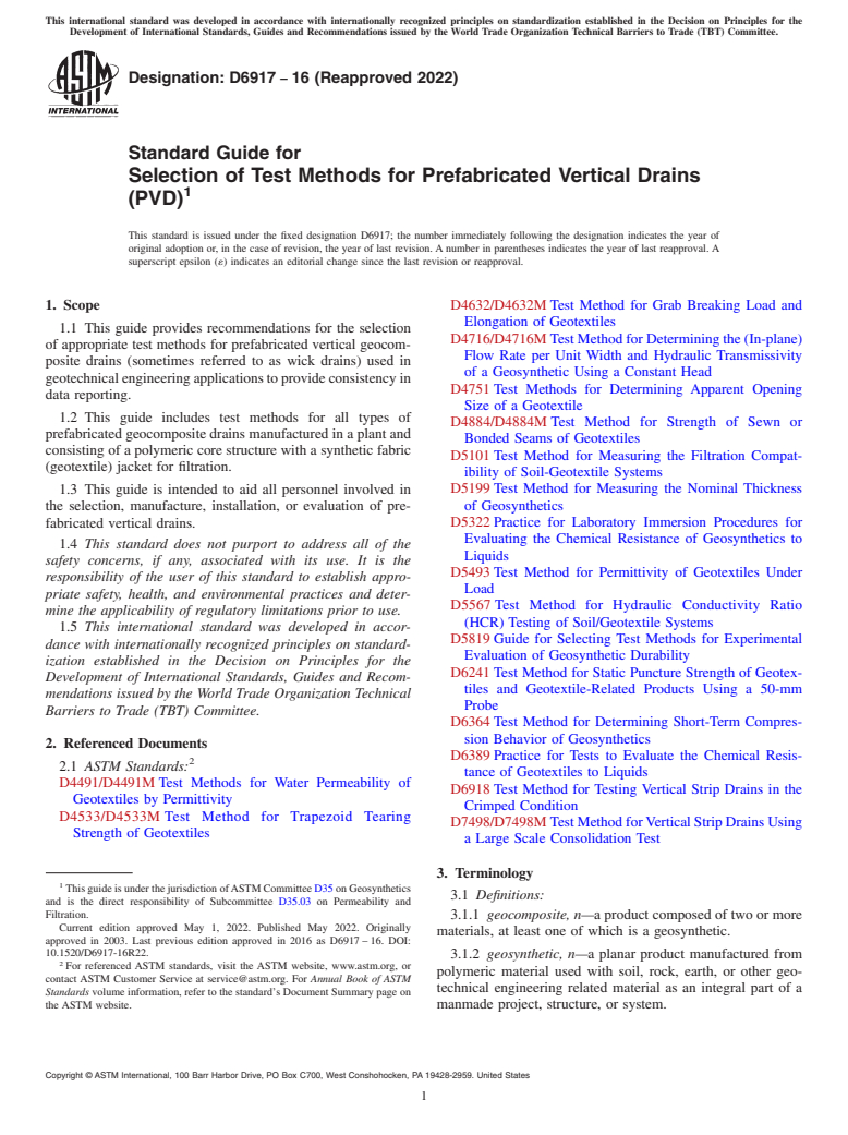 ASTM D6917-16(2022) - Standard Guide for  Selection of Test Methods for Prefabricated Vertical Drains   (PVD)