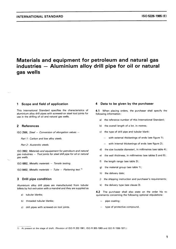 ISO 5226:1985 - Materials and equipment for petroleum and natural gas industries -- Aluminium alloy drill pipe for oil or natural gas wells