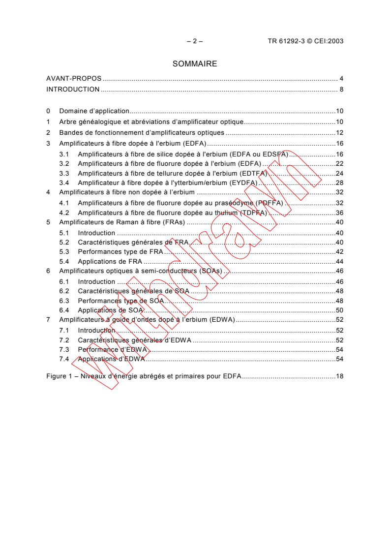 IEC TR 61292-3:2003 IEC TR 61292-3:2003 - Optical amplifiers - Part 3: Classification, characteristics and applications
Released:6/13/2003
Isbn:2831870720 - Page 4 preview