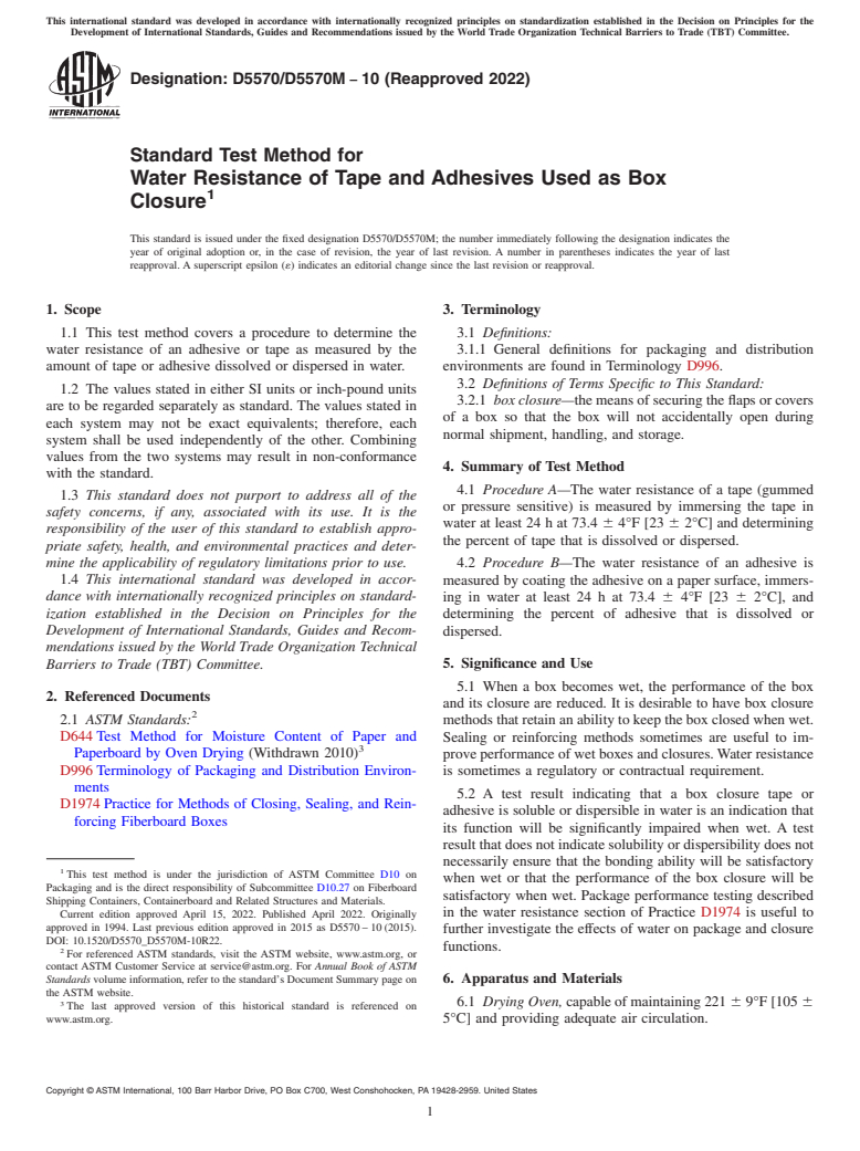 ASTM D5570/D5570M-10(2022) - Standard Test Method for  Water Resistance of Tape and Adhesives Used as Box Closure