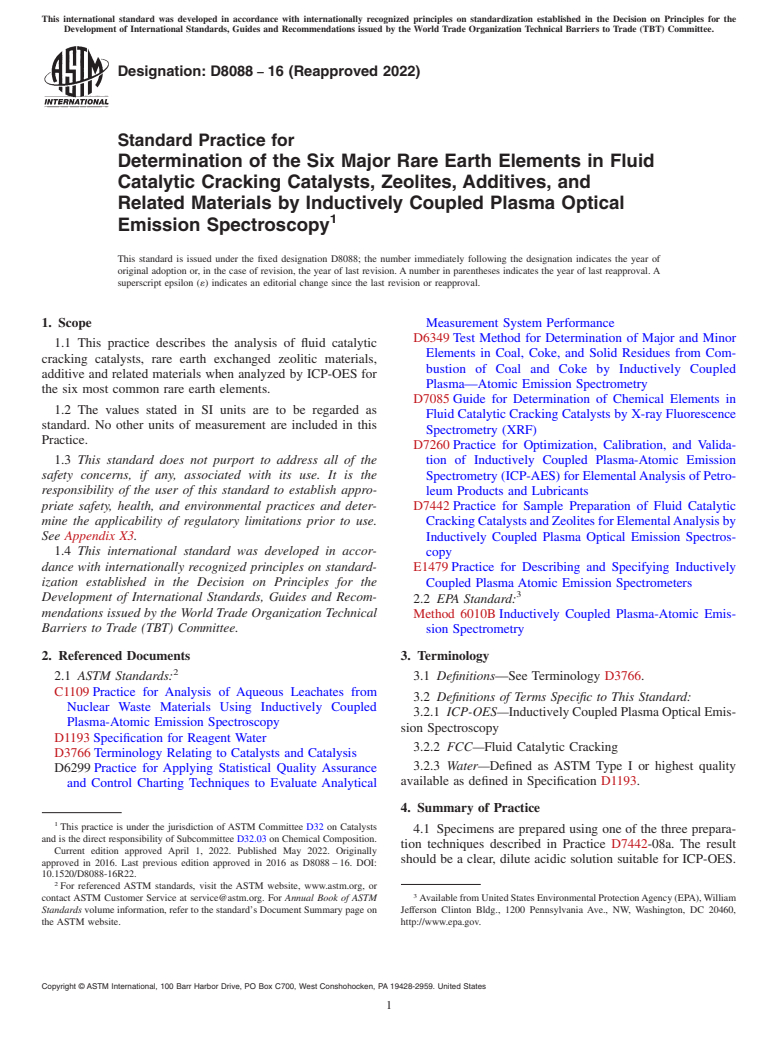 ASTM D8088-16(2022) - Standard Practice for  Determination of the Six Major Rare Earth Elements in Fluid Catalytic Cracking Catalysts, Zeolites, Additives, and Related Materials by Inductively Coupled Plasma Optical Emission Spectroscopy