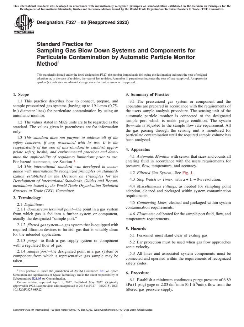 ASTM F327-08(2022) - Standard Practice for  Sampling Gas Blow Down Systems and Components for Particulate  Contamination by Automatic Particle Monitor Method