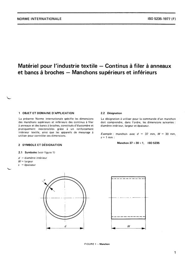 ISO 5235:1977 - Matériel pour l'industrie textile -- Continus a filer a anneaux et bancs a broches -- Manchons supérieurs et inférieurs