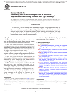 ASTM D8128-22 ASTM D8128-22 - Standard Guide for Monitoring Failure Mode Progression in Industrial Applications with Rolling Element Ball Type Bearings - Page 1 preview