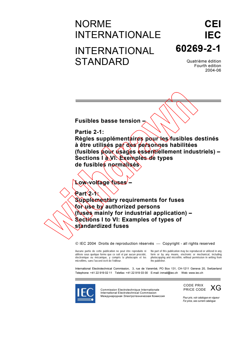 IEC 60269-2-1:2004 - Low-voltage fuses - Part 2-1: Supplementary requirements for fuses for use by authorized persons (fuses mainly for industrial application) - Sections I to VI: Examples of types of standardized fuses
Released:6/21/2004
Isbn:283187484X
