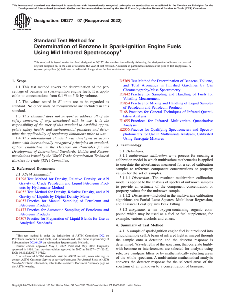 ASTM D6277-07(2022) - Standard Test Method for  Determination of Benzene in Spark-Ignition Engine Fuels Using   Mid Infrared Spectroscopy