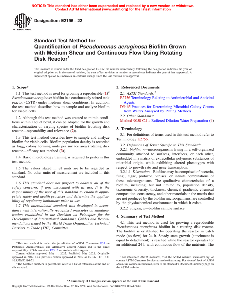 ASTM E2196-22 - Standard Test Method for  Quantification of <emph type="bdit">Pseudomonas aeruginosa</emph  > Biofilm Grown with Medium Shear and Continuous Flow Using Rotating  Disk Reactor