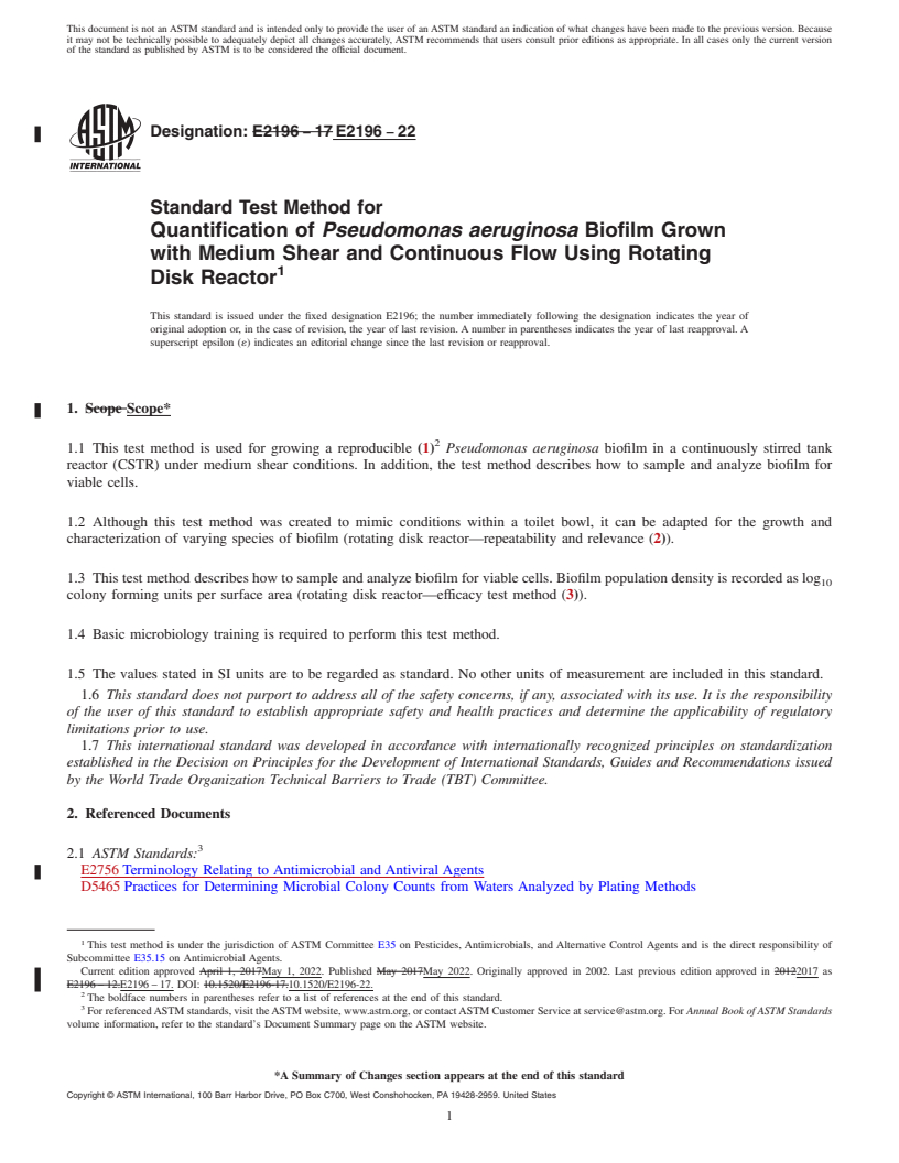 REDLINE ASTM E2196-22 - Standard Test Method for  Quantification of <emph type="bdit">Pseudomonas aeruginosa</emph  > Biofilm Grown with Medium Shear and Continuous Flow Using Rotating  Disk Reactor