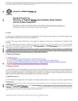 ASTM D7906-22 REDLINE ASTM D7906-22 - Standard Practice for Recovery of Asphalt Binder from Solution Using Toluene and the Rotary Evaporator - Page 1 preview