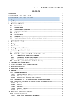 IEC 61558-2-23:2024 EXV - Safety of transformers, reactors, power supply units and combinations thereof - Part 2-23: Particular requirements and tests for transformers and power supply units for construction sites
Released:6/7/2024
Isbn:9782832291511 - Page 4 preview