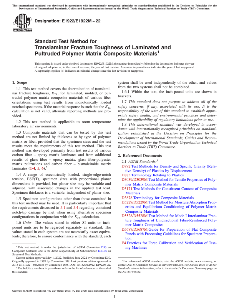 ASTM E1922/E1922M-22 - Standard Test Method for  Translaminar Fracture Toughness of Laminated and Pultruded Polymer Matrix Composite Materials